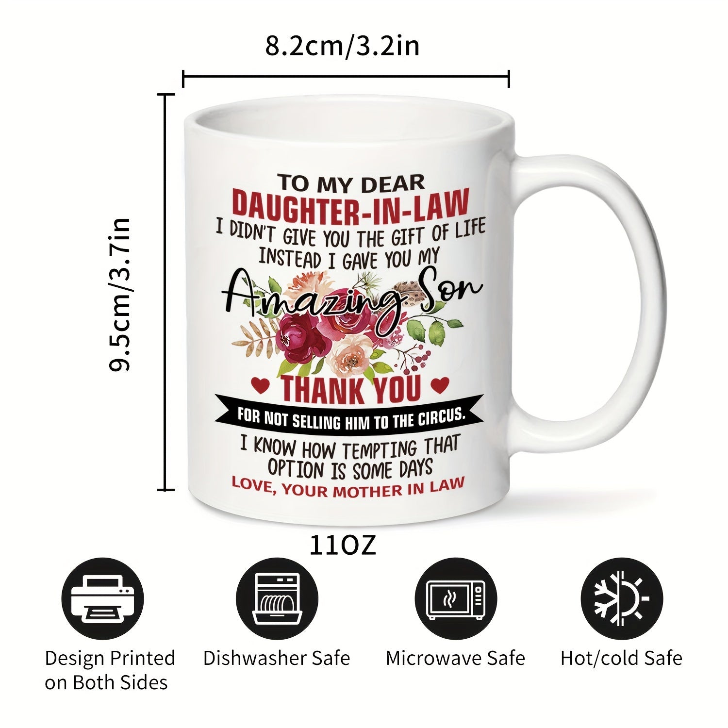 1pc, Daughter In Law Gift Coffee Mug, To My Dear Daughter In Law I Gave You My Amazing Son 11oz Ceramic Coffee Mug, Funny Mug, Daughter In L